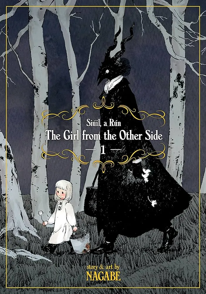 The Girl from the Other Side: Siuil, a Run Volume 1